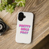 White & Pink 'Pretty Girls Pray' Tough Iphone Case