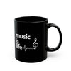 Black "Music is Life" Mug (11oz, 15oz)
