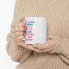 White & Pink 'To All The Ladies' Ceramic Mug