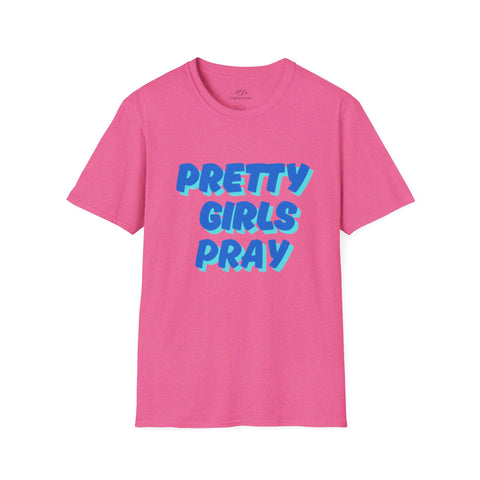 Pink & Blue 'Pretty Girls Pray' Softstyle T-Shirt
