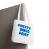 White & Blue 'Pretty Girls Pray' Design Tote Bag