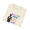White 'All The Ladies' Softstyle T-Shirt
