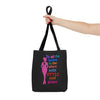 Black "To All the Ladies in the Place with Style and Grace" Tote Bag