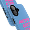 Blue & Pink 'Pretty Girls Pray' Tough Iphone Case