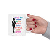 White & Black 'To All The Ladies' Ceramic Mug
