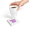 Pink 'Pretty Girls Pray' Ceramic Coaster