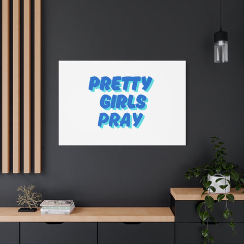 White & Blue 'Pretty Girls Pray' Art Canvas