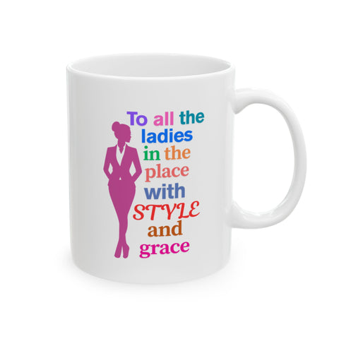 White & Pink 'To All The Ladies' Ceramic Mug