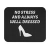 Black 'No Stress' Design Mouse Pad