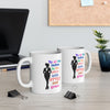 White & Black 'To All The Ladies' Ceramic Mug