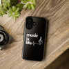 Black 'Music is Life' IPhone Case