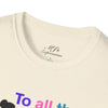 White 'All The Ladies' Softstyle T-Shirt