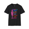 Black Multi 'To All The Ladies' Cotton Softstyle T-Shirt