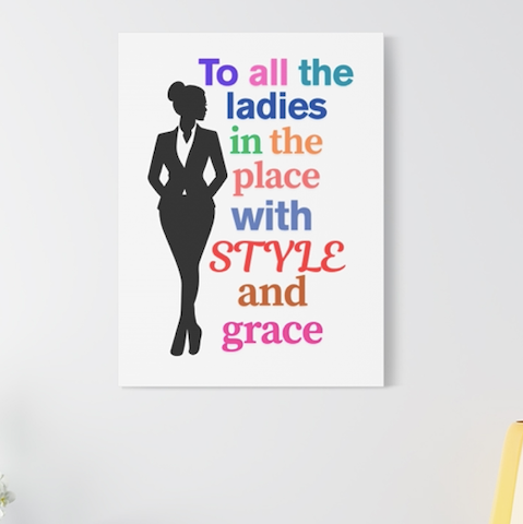 White & Black Multicolor 'To All The Ladies' Canvas Wall Art
