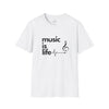 White 'Music Is Life' Unisex Softstyle Graphic T-Shirt