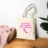 Beige with Pink 'No Stress' Design Canvas Tote Bag - Eco-Friendly