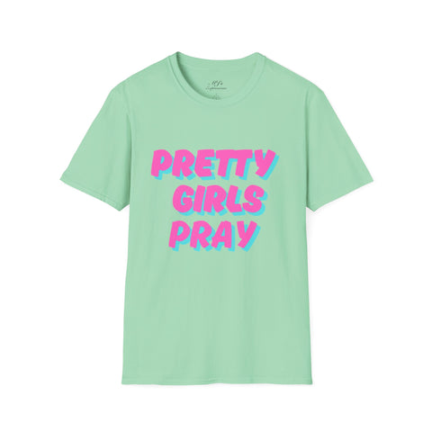 Mint Green & Pink 'Pretty Girls Pray' Softstyle T-Shirt