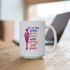 White & Pink 'To All The Ladies' Ceramic Mug