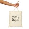 'Music is Life' Tote Bag - Eco-Friendly Cotton Canvas Bag