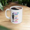 White & Black 'To All The Ladies' Ceramic Mug