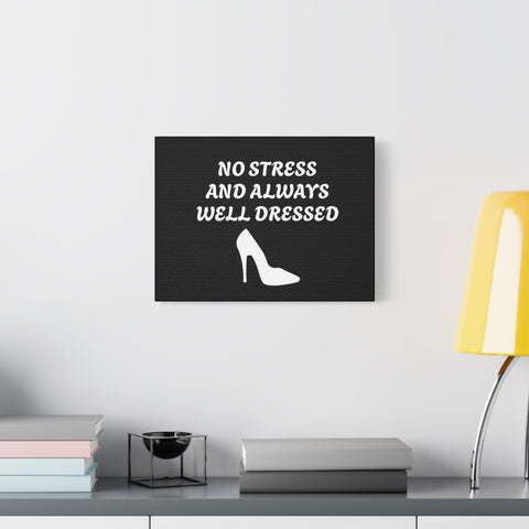Black & White 'No Stress' Design Wall Art Canvas (Multiple Sizes)