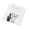 White 'All The Ladies' Softstyle T-Shirt