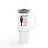 White 'To All The Ladies' Stylish Insulated Tumbler Travel Mug - 40oz