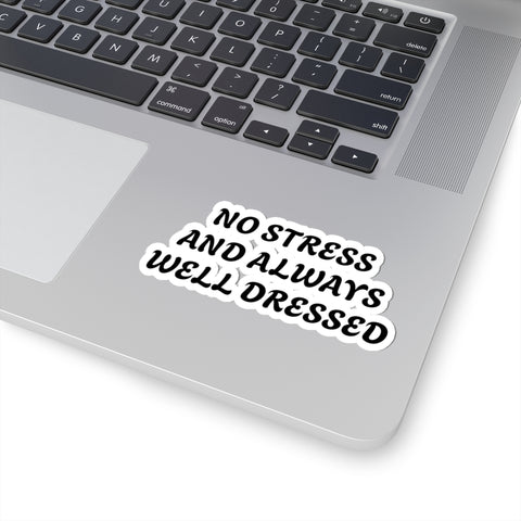 'No Stress' Design Kiss-Cut Stickers
