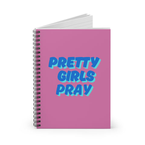 Blue & Pink 'Pretty Girls Pray' Spiral Notebook Journal