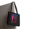 Black "To All the Ladies in the Place with Style and Grace" Tote Bag