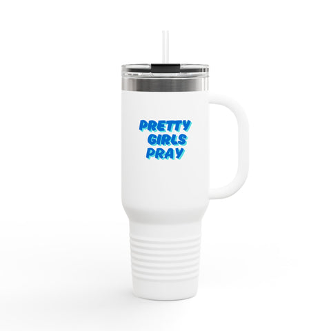 White & Blue 'Pretty Girls Pray' Insulated Tumbler Travel Mug - 40oz