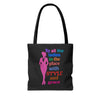 Black "To All the Ladies in the Place with Style and Grace" Tote Bag